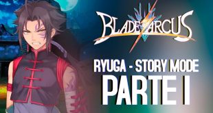 Blade Arcus –  Ryuga Story Mode I