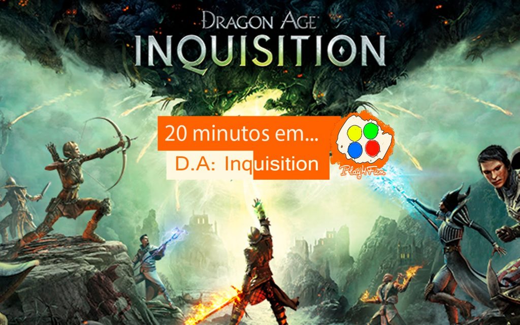 20 minutos em Dragon Age: Inquisition