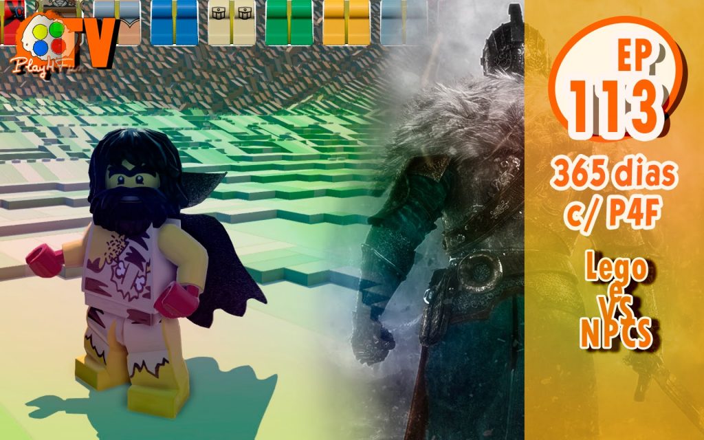 365 dias EP 113 – Lego e vs NPCs