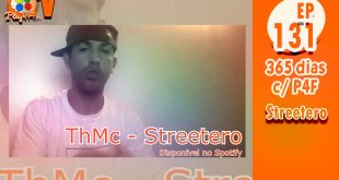 365 dias EP 131 – Streetero
