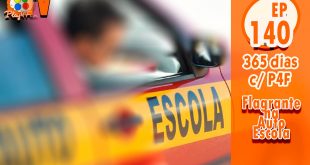 365 dias EP 140 – Flagrante na auto escola