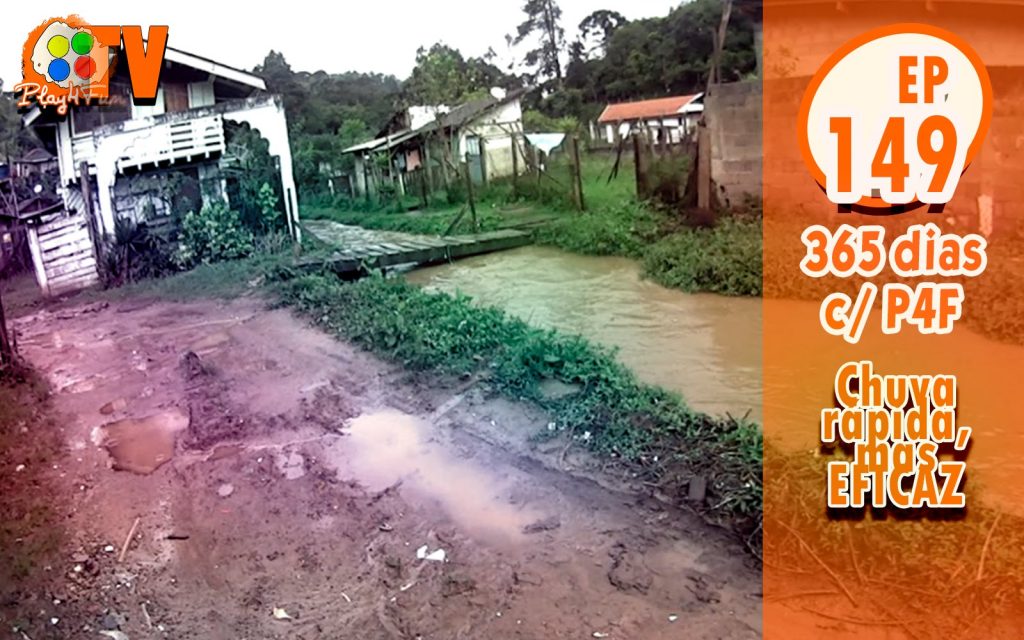 365 dias Ep 149   Chuva rapida, mas eficaz
