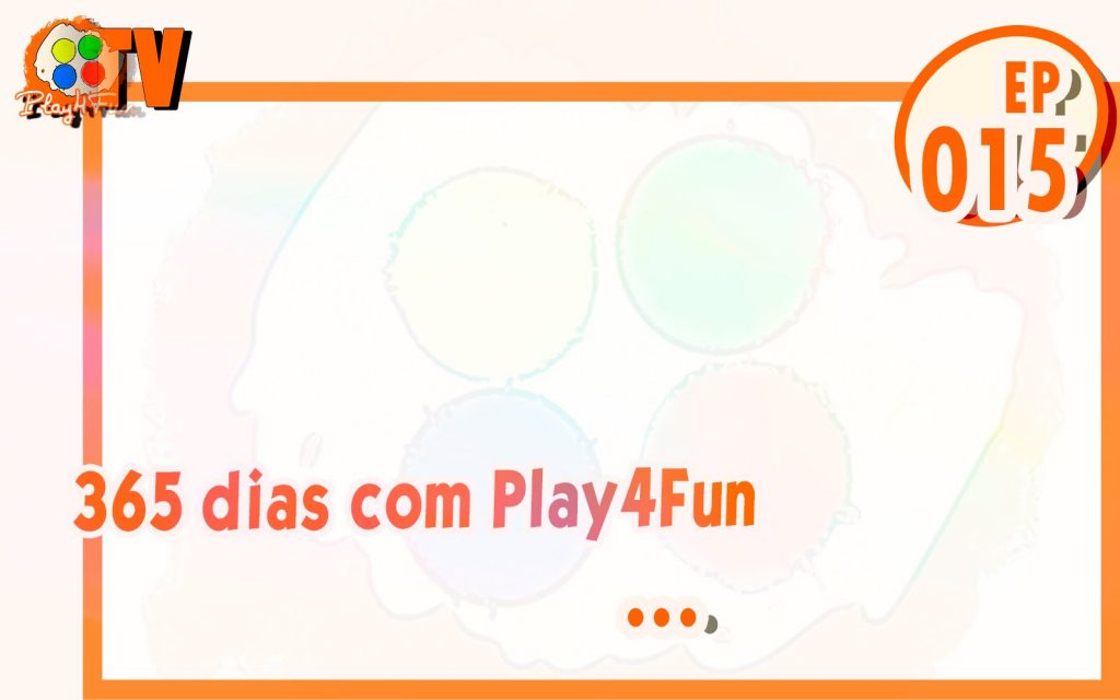 365 dias EP 15 – …