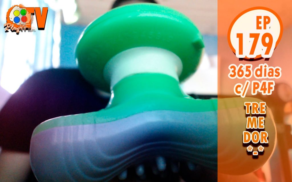 365 dias EP 179 – Tremedor