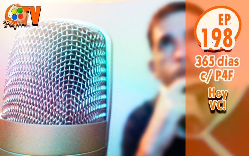 365 dias EP 198 – Hey vc