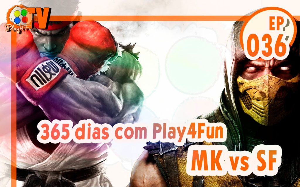 365 dias EP 36 – MK vs SF