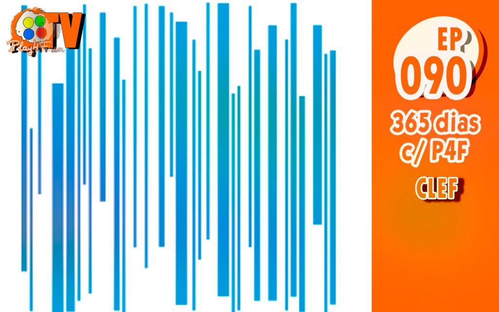365 dias EP 90 – CLEF