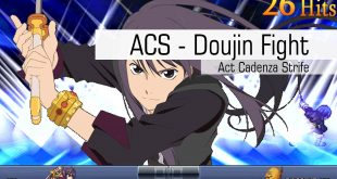 Act Cadenza Strife – Doujin Fight Tour #1