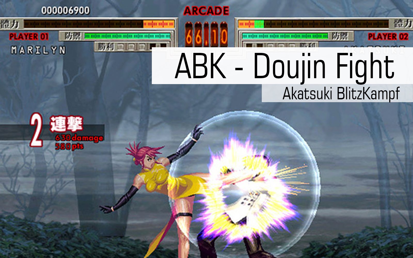 Akatsuki BK – Doujin Fight Tour #2 – VIVAOPLAY