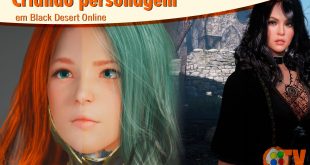 Black Desert Online – Criando personagem