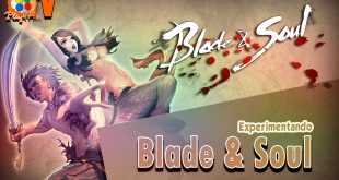 Blade & Soul – Experimentando + Gamepad