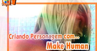 Criando Personagem com Make Human