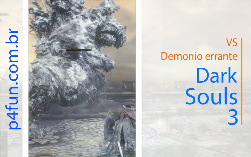 Dark Souls 3 – vs Demonio errante