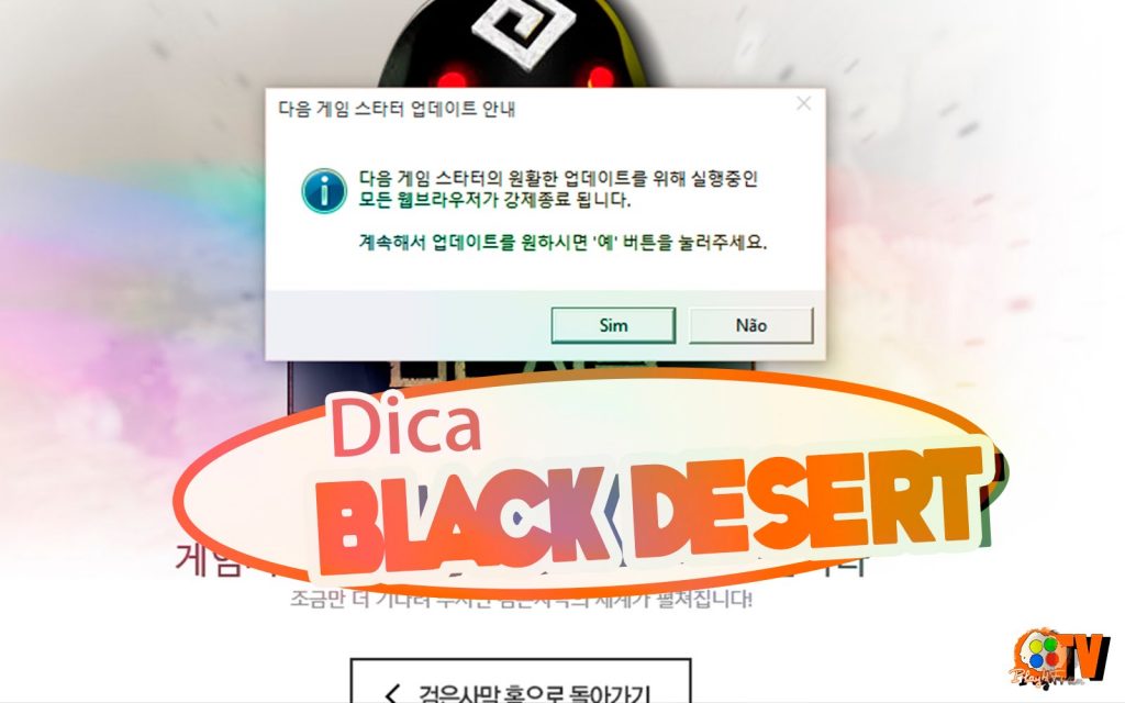 Dica – Launcher do Black Desert(KR) não abrindo? Veja como resolver