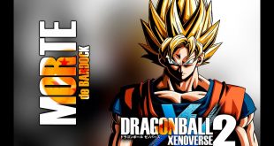 Dragon Ball Xenoverse 2 – A morte de Bardock