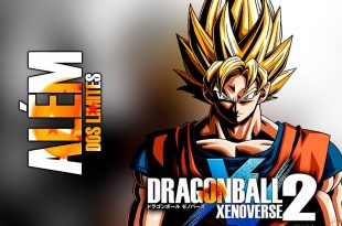 Dragon Ball Xenoverse 2 – Além dos limites