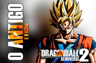 Dragon Ball Xenoverse  2 – O antigo e o novo