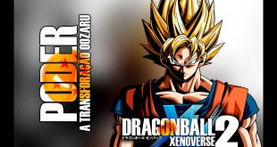 Dragon Ball Xenoverse 2 – Poder a transformação Oozaru