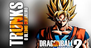 Dragon Ball Xenoverse 2 – Trunks, o ultimo guerreiro