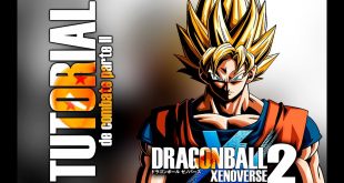 Dragon Ball Xenoverse 2 – Tutorial de combate Parte II