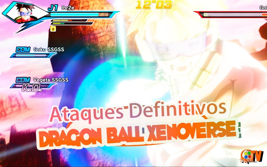 Dragon Ball Xenoverse – Ataques Definitivos