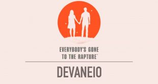 Everybody’s Gone to the Rapture – Devaneio