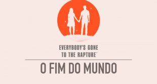 Everybody’s Gone to the Rapture – O fim do mundo