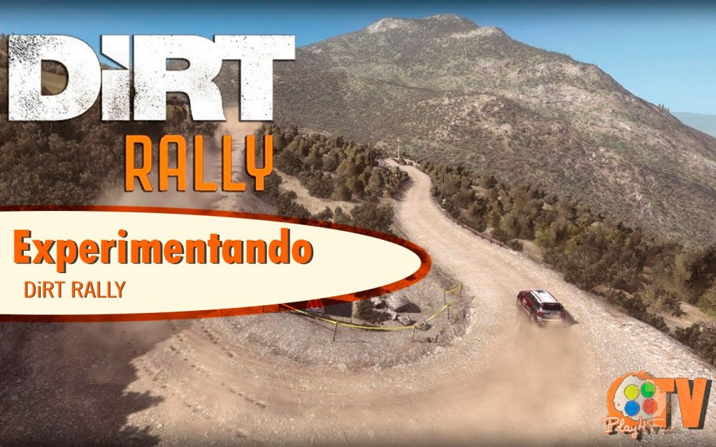 Experimentando DiRT Rally