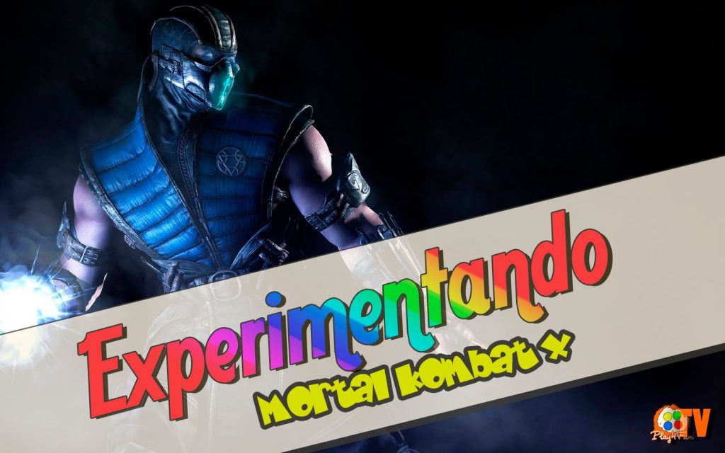 Experimentando Mortal Kombat X