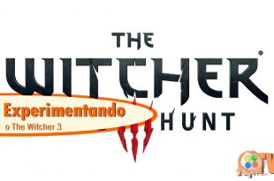 Experimentando The Witcher 3