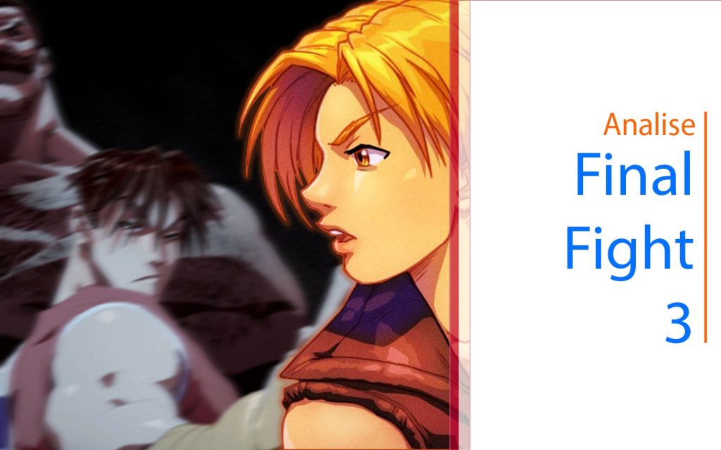Final Fight 3 – Análise