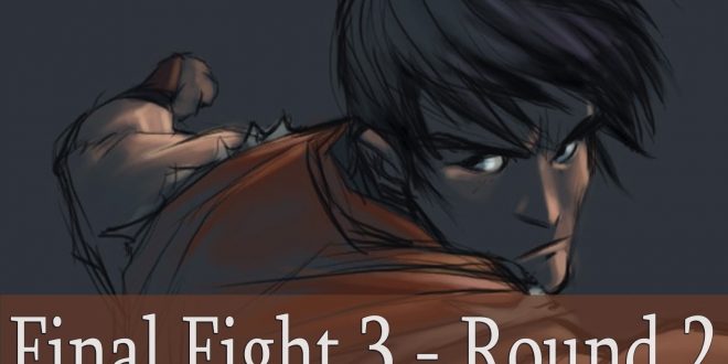 Final Fight 3 – Round 2