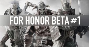 For Honor – Beta #1