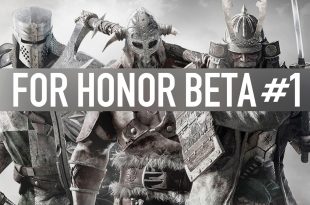 For Honor – Beta #1