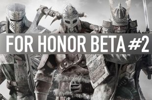 For Honor – Beta #2