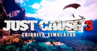 Just Cause 3 – Chiquita simulator