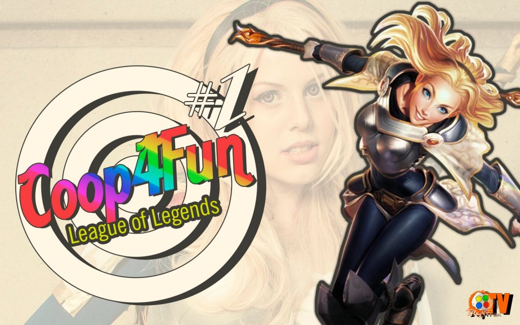 League of Legends – Coop4Fun #1