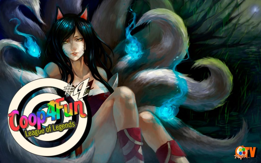 League of Legends – Coop4Fun #4