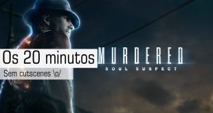 Murdered Soul Suspect – Primeiros 20 minutos