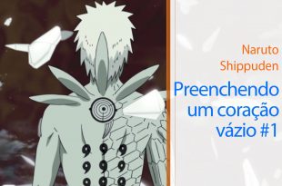 Naruto Shippuden – Preenchendo um coração vazio #1 (DUBLADO)