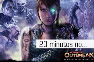 Os 20 minutos no Scourge Outbreak