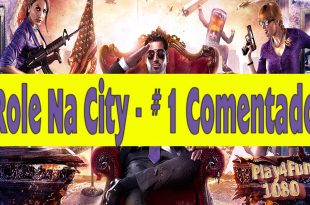 Role na City – Saints Row IV “Comentado”