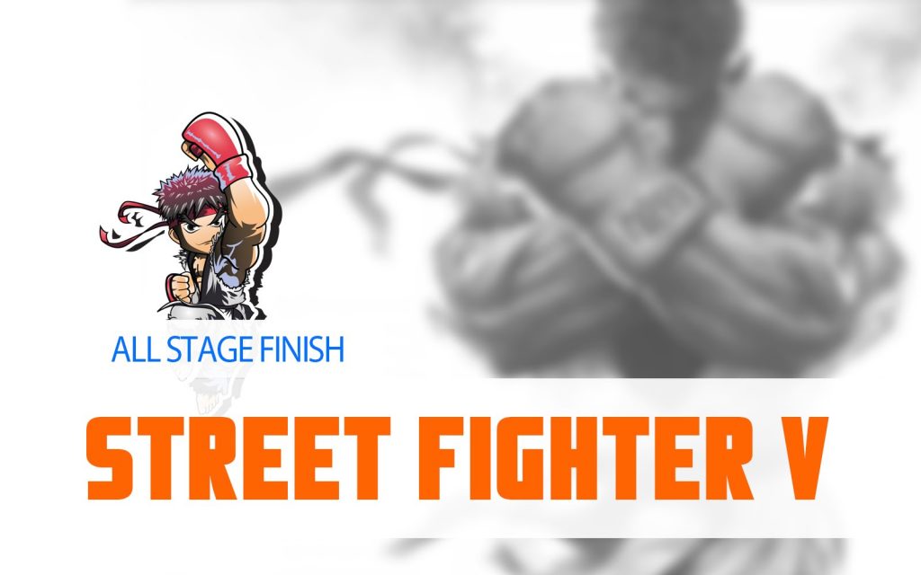 Street Fighter V – All stage finish