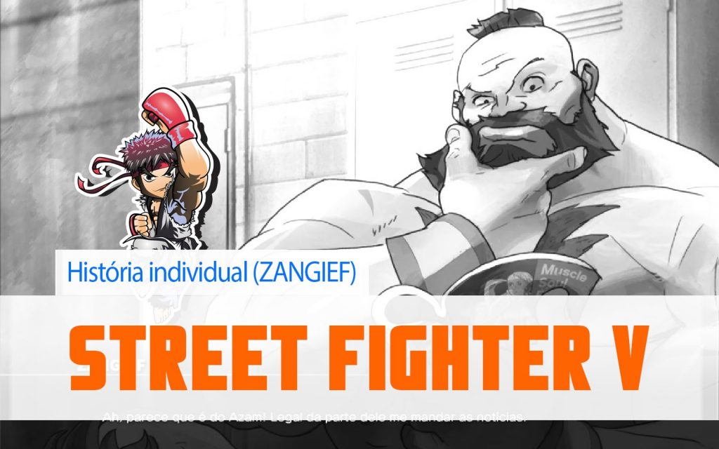 Street Fighter V – Zangief (Modo história individual)