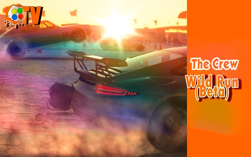 The Crew – Wild Run (Beta)