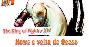 The King of Fighters XIV – Novidades e retorno de Geese