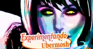 Ubermosh – Experimentando