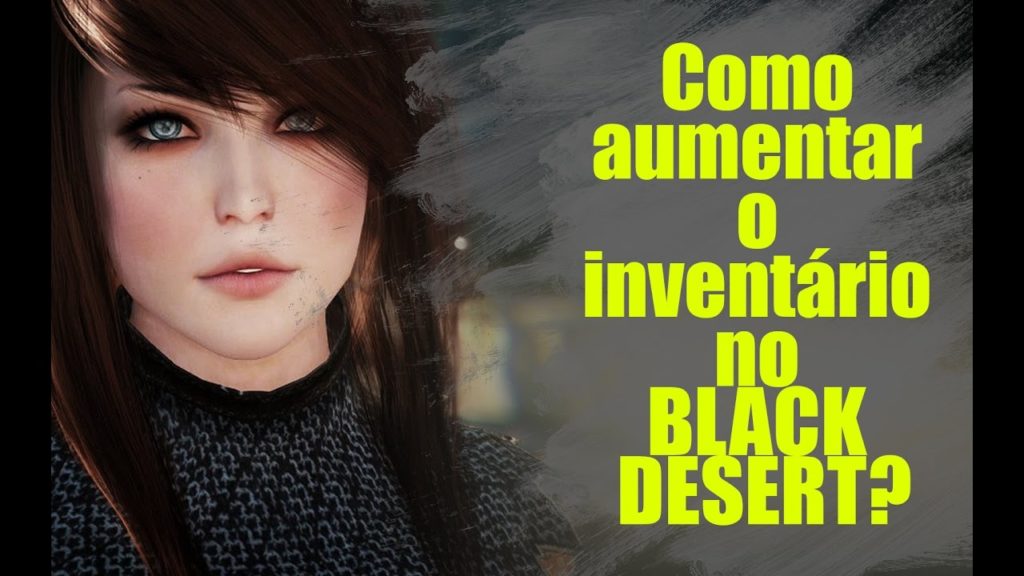 Como aumentar inventário no Black Desert?