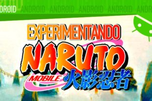 Naruto Mobile (CN) – Experimentando #Android