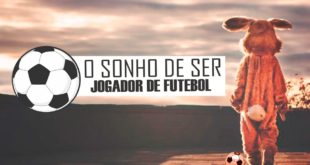 O sonho de ser jogador de futebol